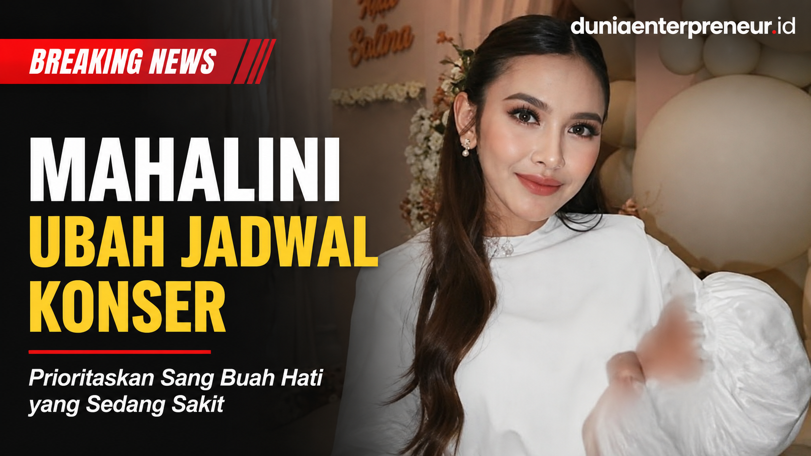 Mahalini Tunda Jadwal Konser, Kondisi Sang Buah Hati Jadi Prioritas Utama