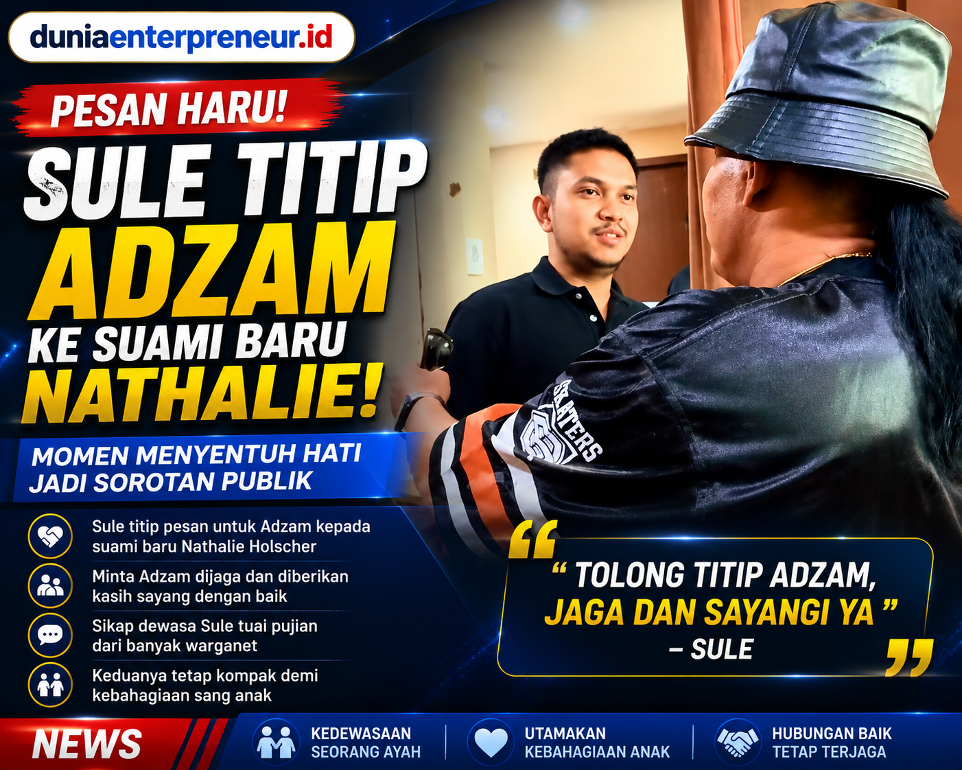 Pesan Haru Sule untuk Suami Baru Nathalie Holscher Soal Adzam Jadi Sorotan Publik