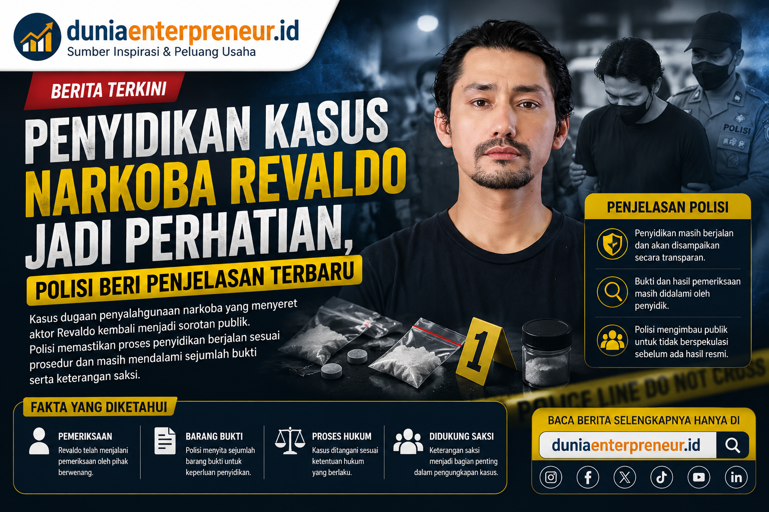Penyidikan Kasus Narkoba Revaldo Jadi Perhatian, Polisi Beri Penjelasan Terbaru