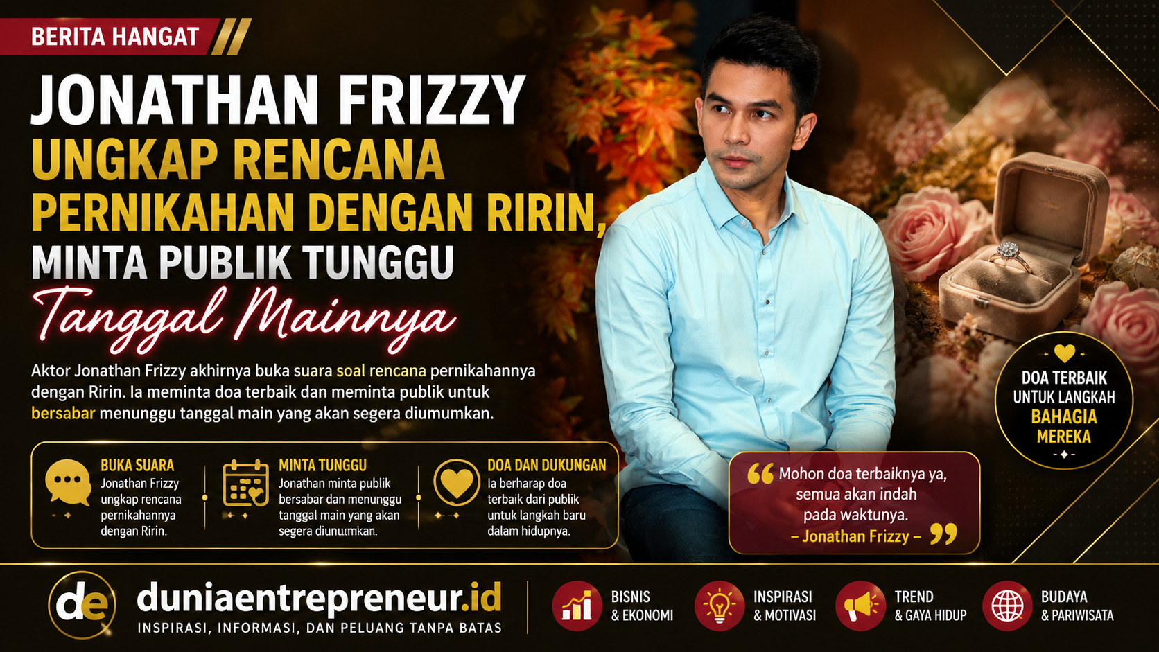 Jonathan Frizzy Ungkap Rencana Pernikahan dengan Ririn, Minta Publik Tunggu Tanggal Mainnya