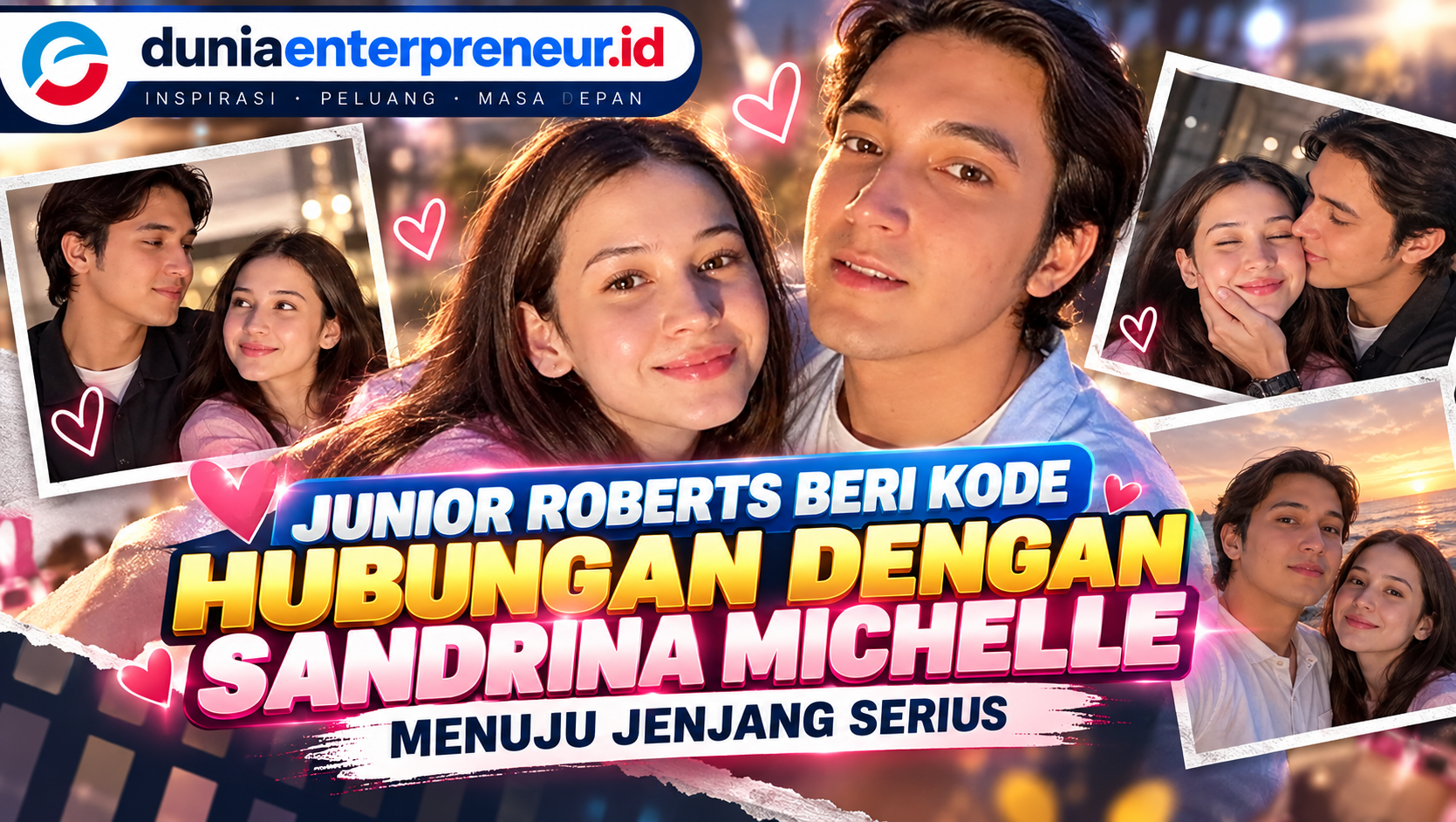 Junior Roberts Beri Kode Hubungan dengan Sandrina Michelle Menuju Jenjang Serius