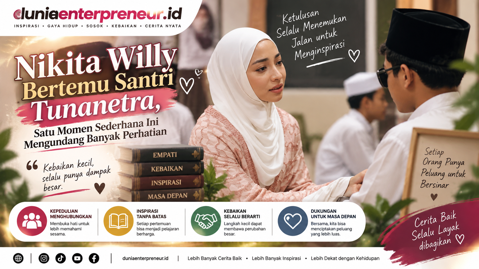 Nikita Willy Bertemu Santri Tunanetra, Satu Momen Sederhana Ini Mengundang Banyak Perhatian