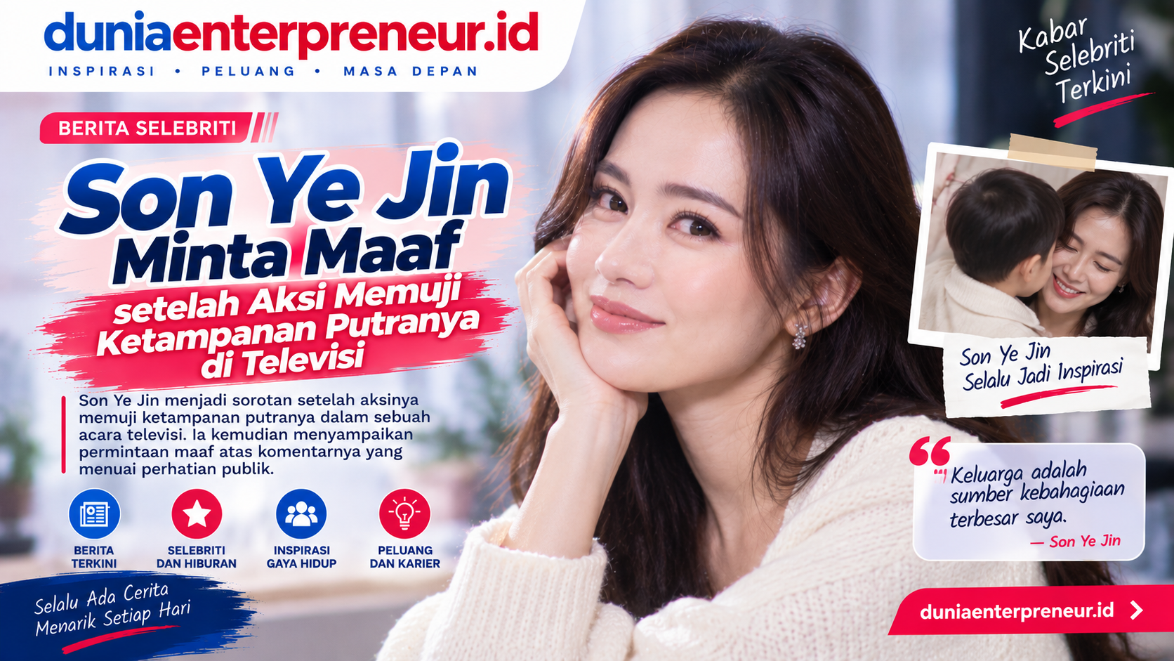 Son Ye Jin Minta Maaf setelah Aksi Memuji Ketampanan Putranya di Televisi