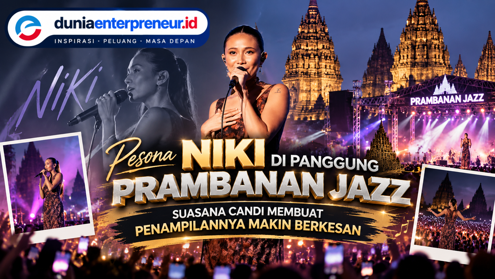 Pesona NIKI di Panggung Prambanan Jazz, Suasana Candi Membuat Penampilannya Makin Berkesan