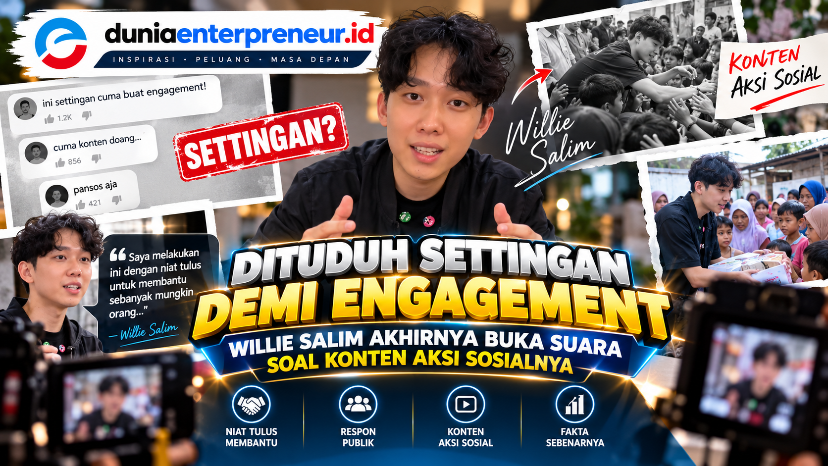 Dituduh Settingan Demi Engagement, Willie Salim Akhirnya Buka Suara Soal Konten Aksi Sosialnya