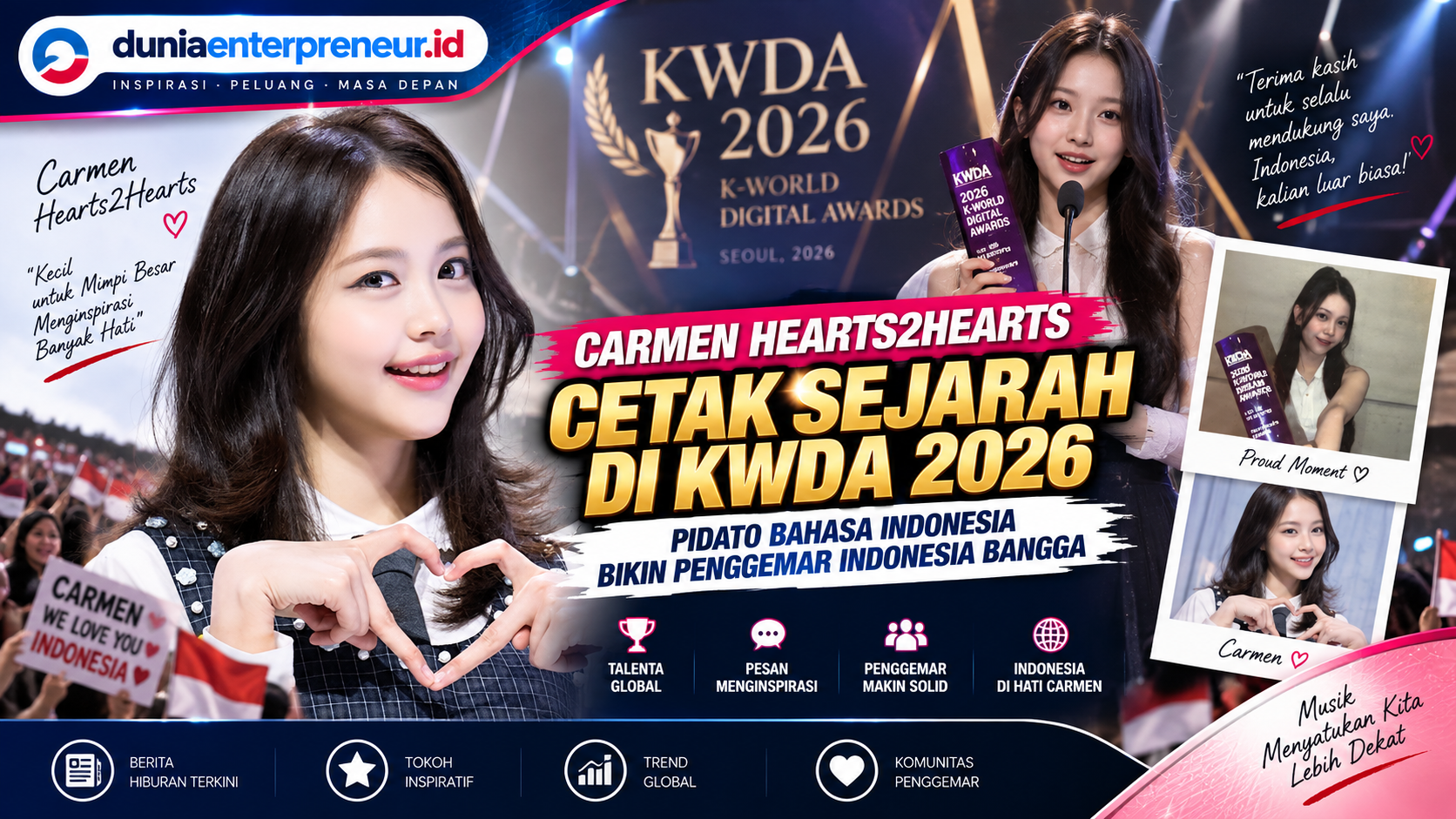 Carmen Hearts2Hearts Cetak Sejarah di KWDA 2026, Pidato Bahasa Indonesia Bikin Penggemar Indonesia Bangga