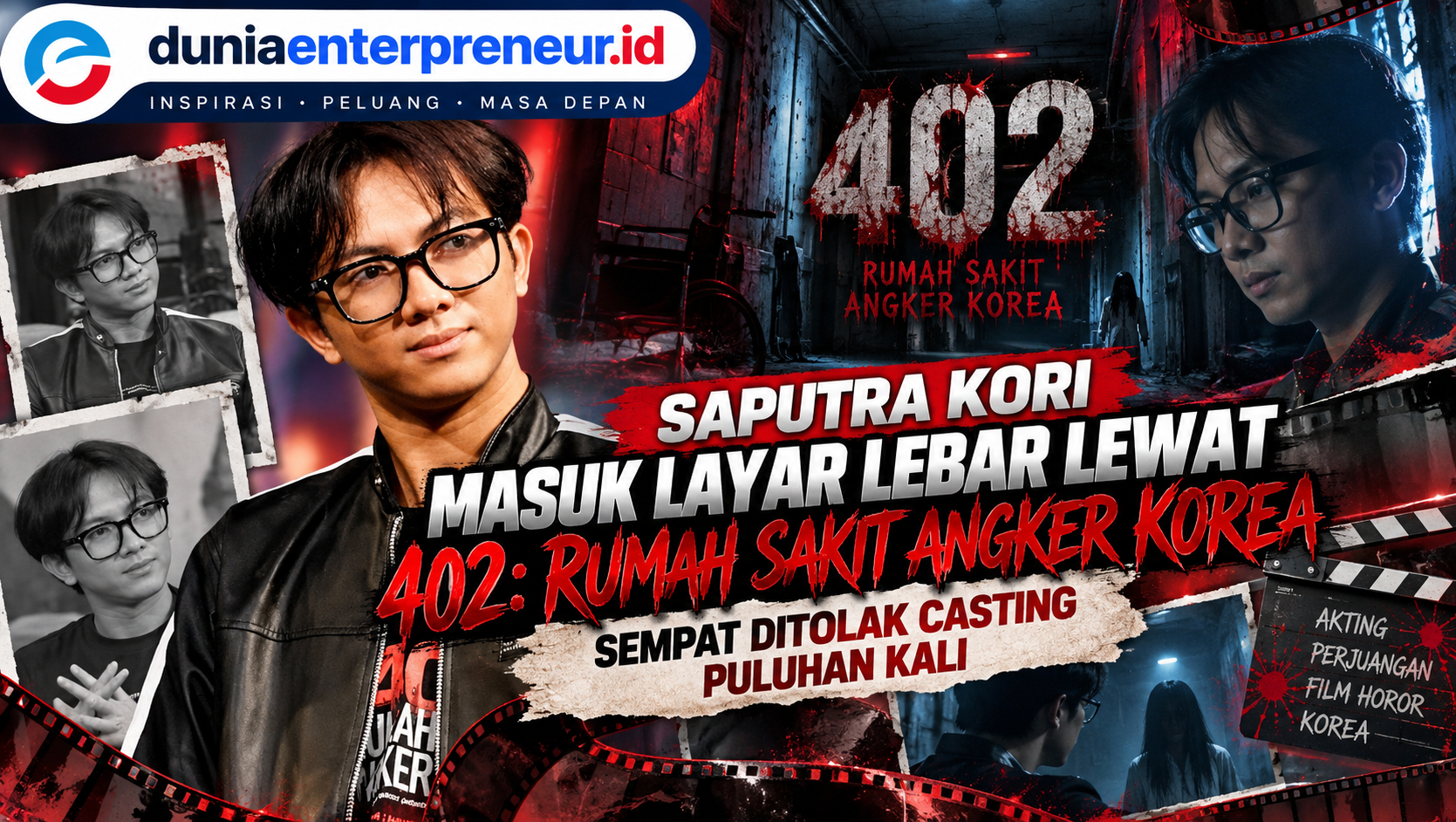 Saputra Kori Masuk Layar Lebar lewat 402: Rumah Sakit Angker Korea, Sempat Ditolak Casting Puluhan Kali