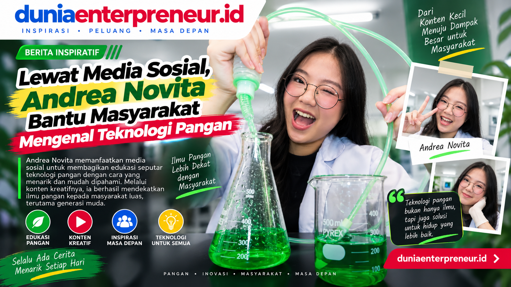 Lewat Media Sosial, Andrea Novita Bantu Masyarakat Mengenal Teknologi Pangan