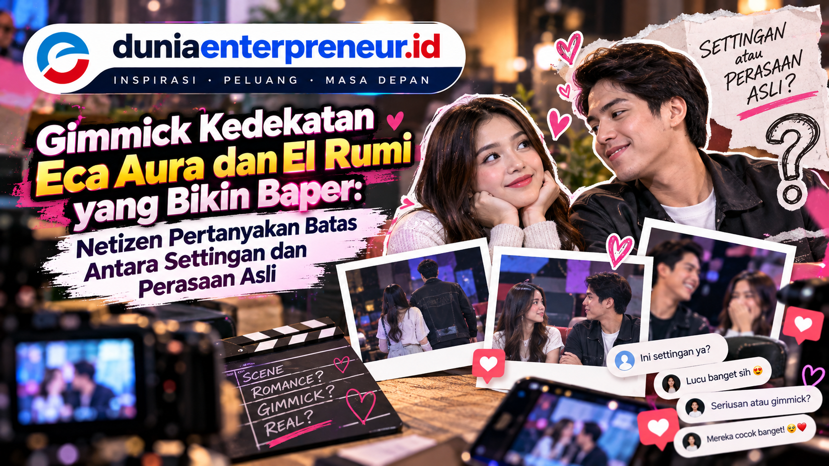 Gimmick Kedekatan Eca Aura dan El Rumi yang Bikin Baper: Netizen Pertanyakan Batas Antara Settingan dan Perasaan Asli